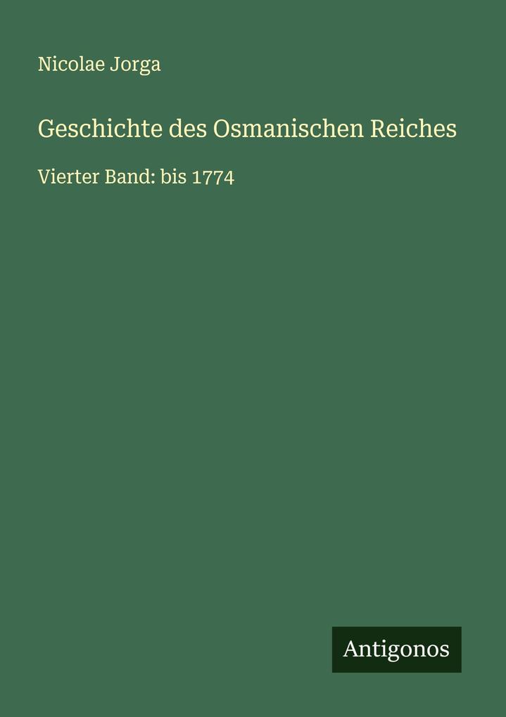 Geschichte des Osmanischen Reiches