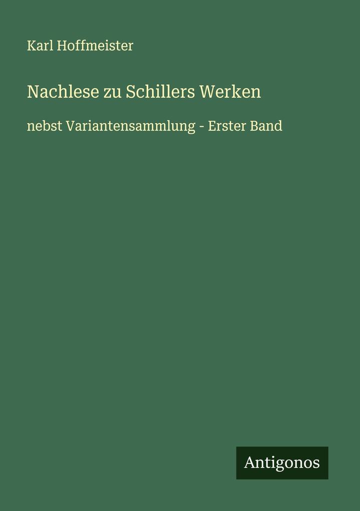 Nachlese zu Schillers Werken