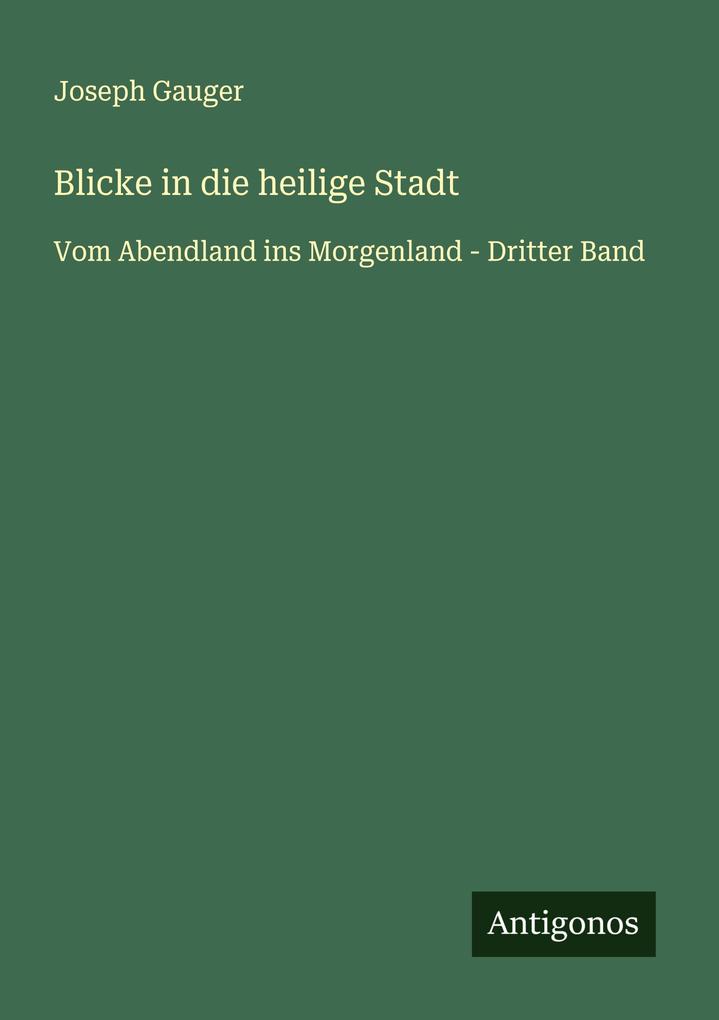 Blicke in die heilige Stadt