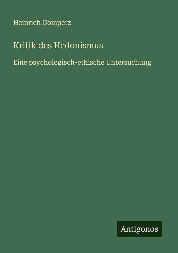 Kritik des Hedonismus