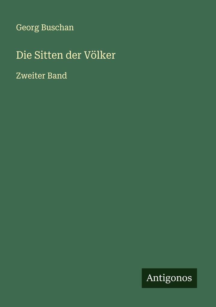 Die Sitten der Völker