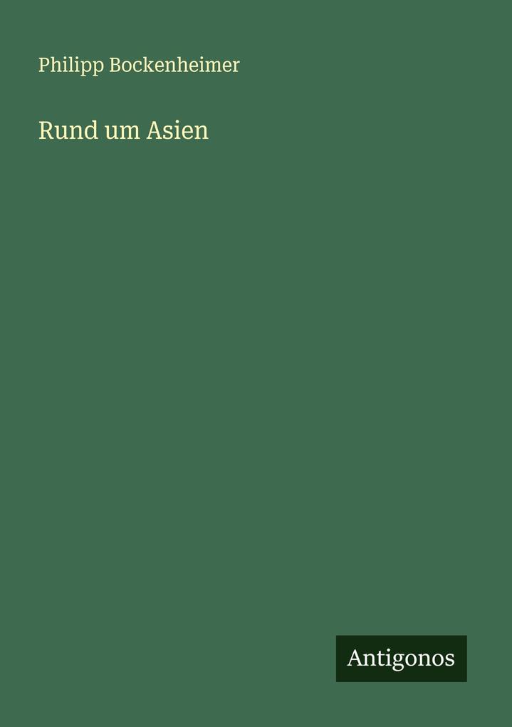 Rund um Asien