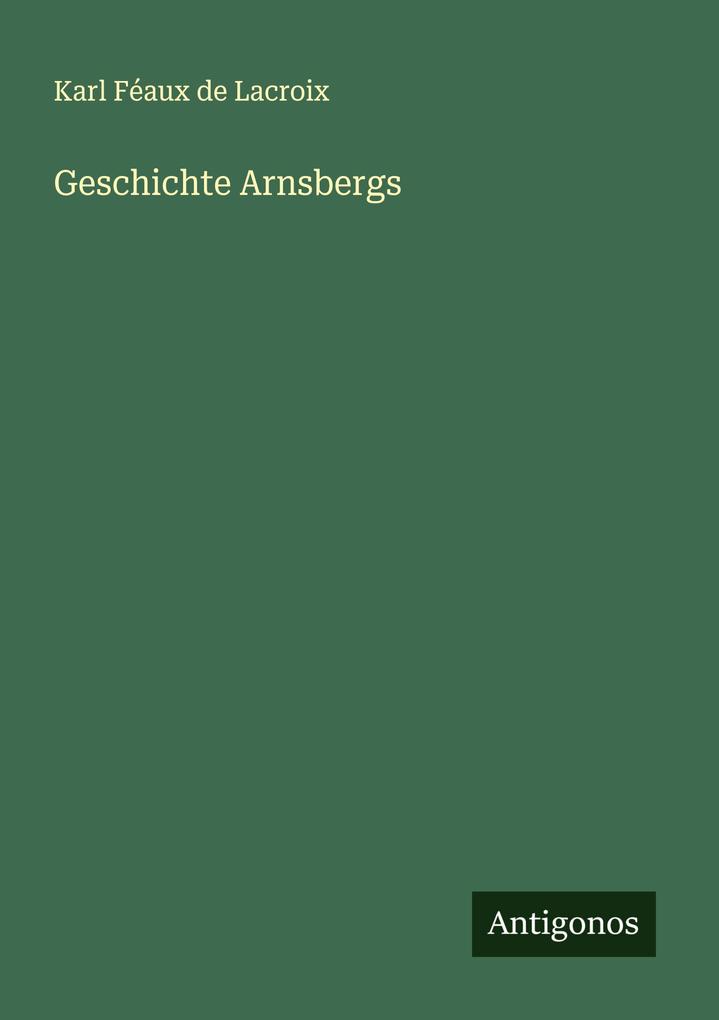 Geschichte Arnsbergs