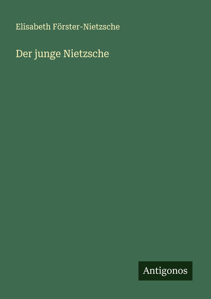 Der junge Nietzsche