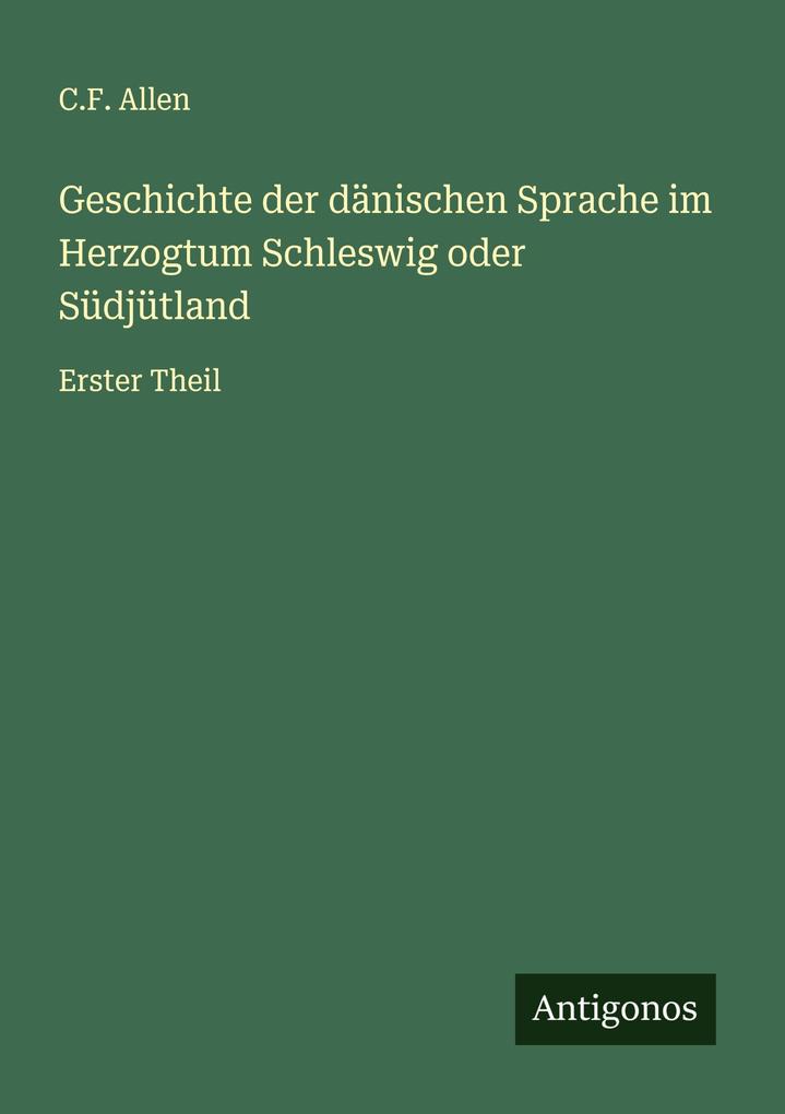 Geschichte der dänischen Sprache im Herzogtum Schleswig oder Südjütland