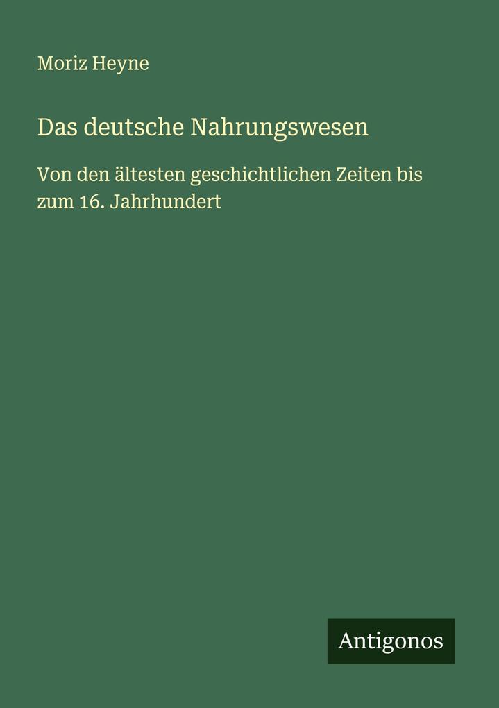 Das deutsche Nahrungswesen
