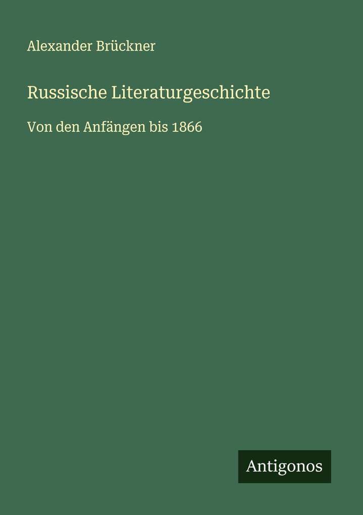 Russische Literaturgeschichte