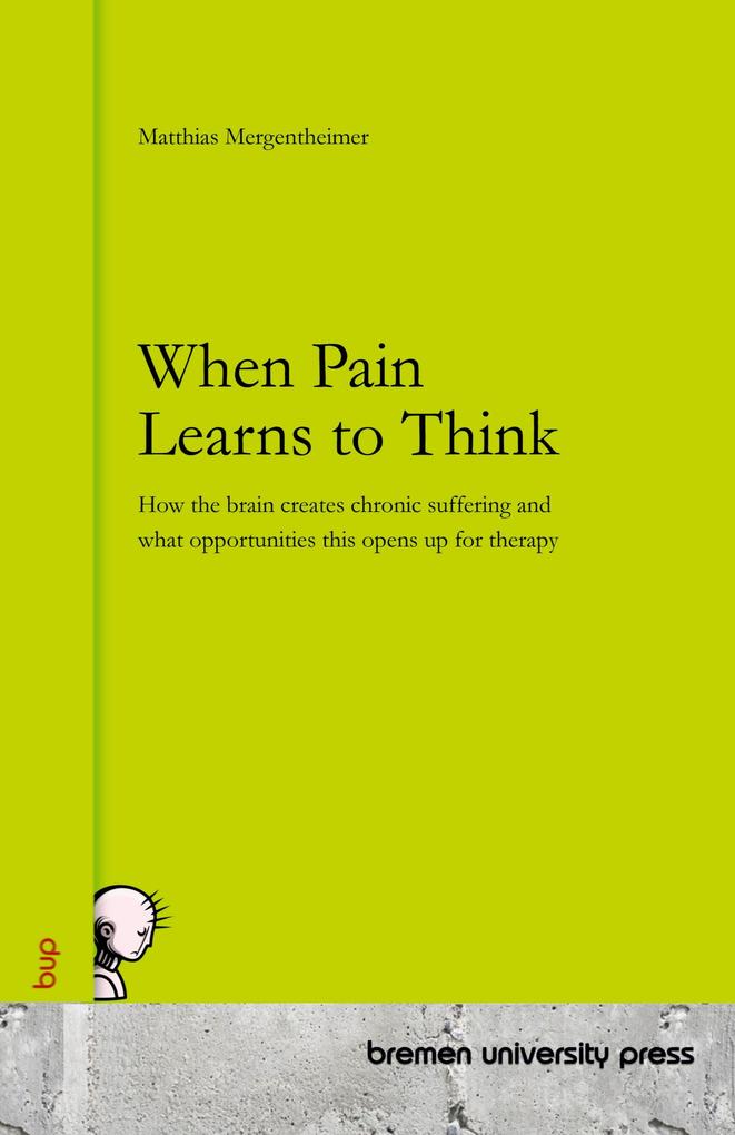 When Pain Learns to Think