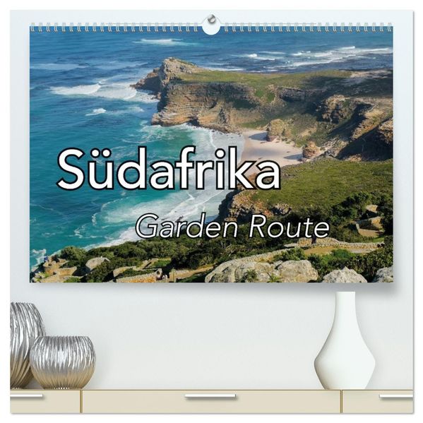 Südafrika Garden Route (hochwertiger Premium Wandkalender 2026 DIN A2 quer) Kunstdruck in Hochglanz