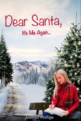Dear Santa It's Me Again