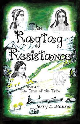 The Ragtag Resistance: The Curse of the Tribe