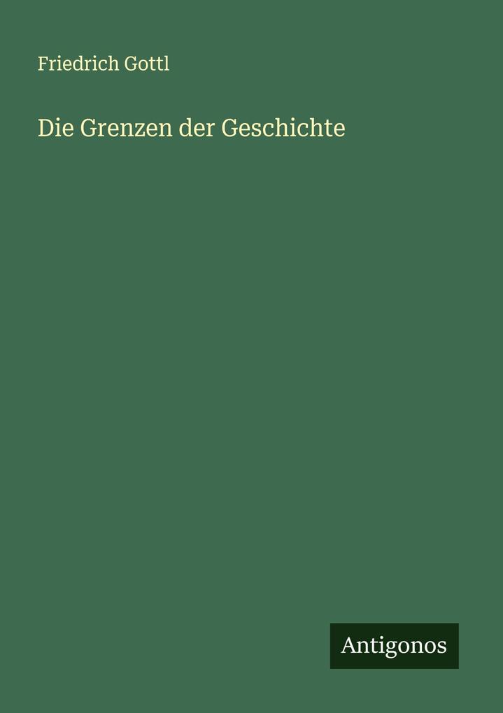 Die Grenzen der Geschichte