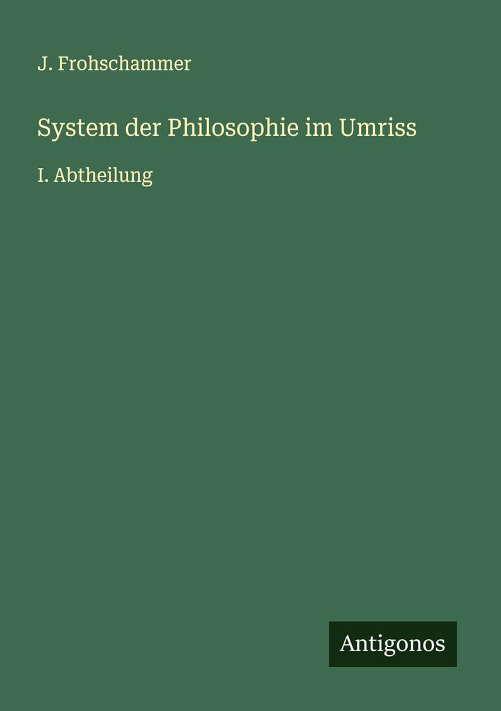 System der Philosophie im Umriss