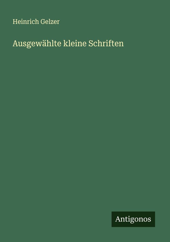 Ausgewählte kleine Schriften