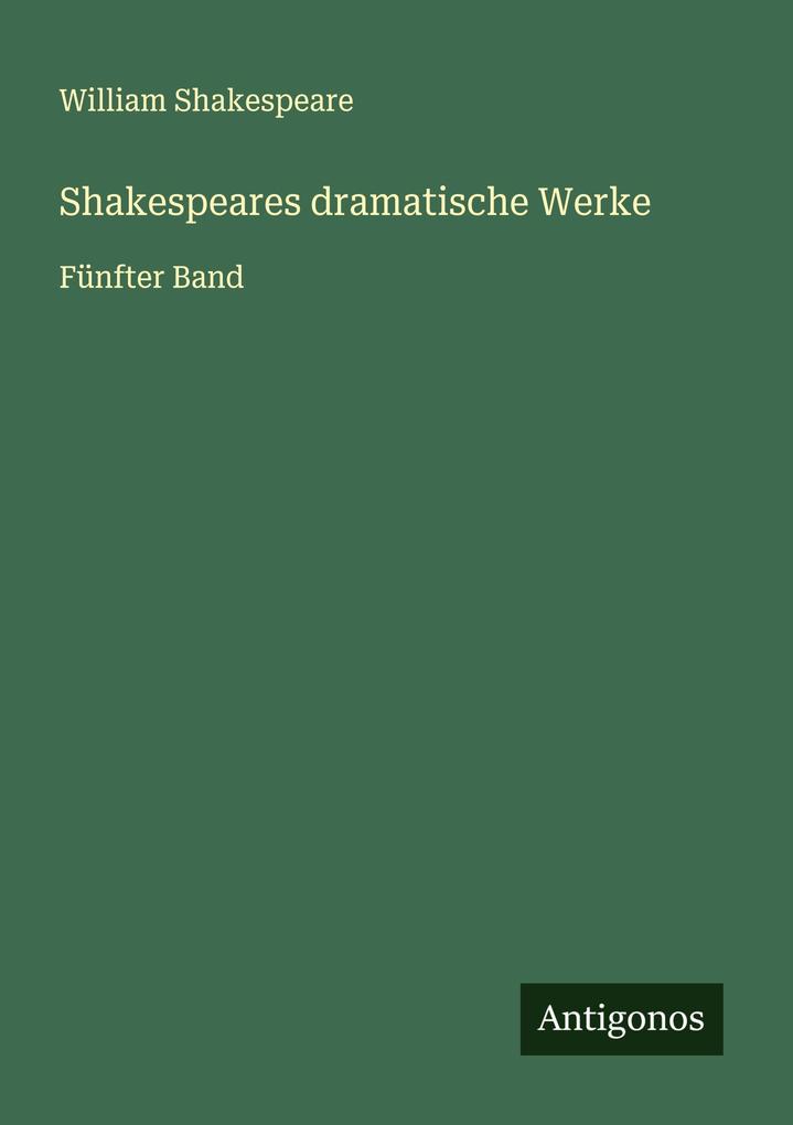 Shakespeares dramatische Werke