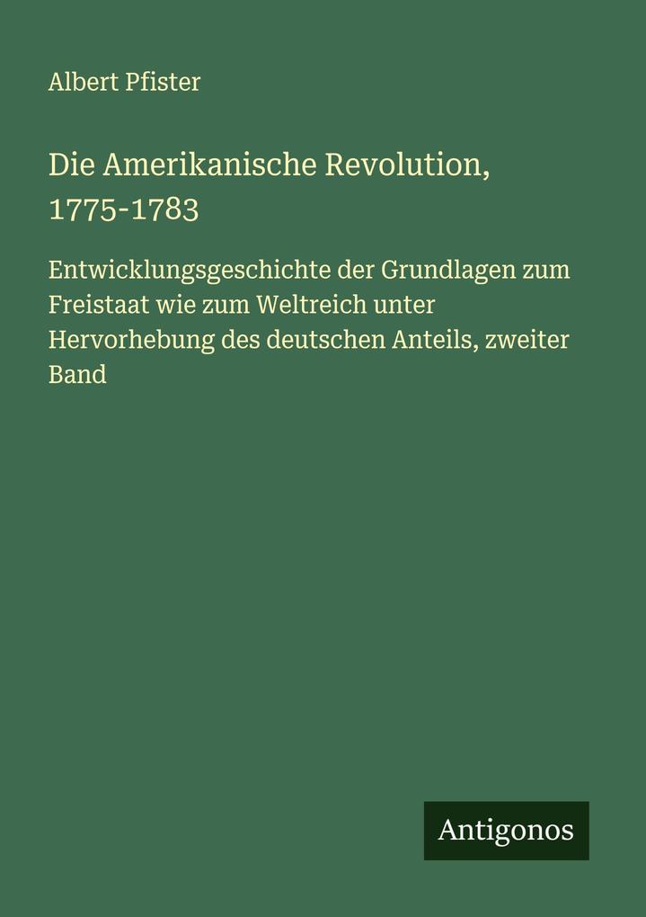Die Amerikanische Revolution 1775-1783