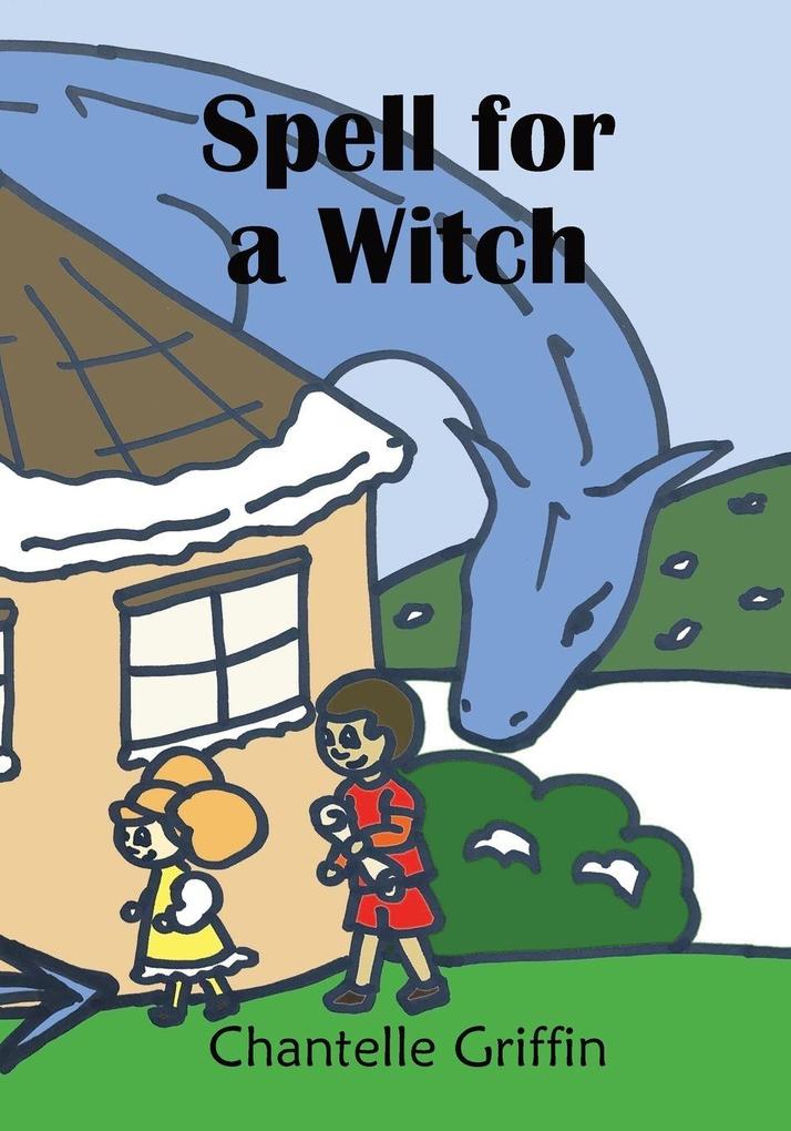 Spell for a Witch