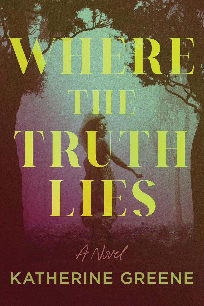 Where the Truth Lies