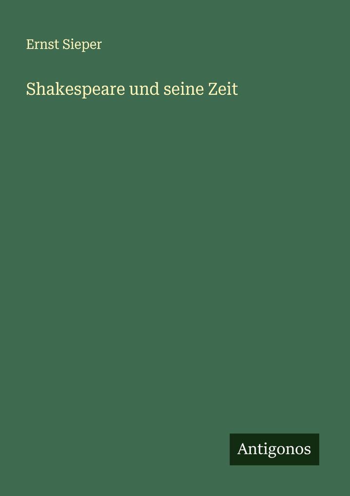 Shakespeare und seine Zeit