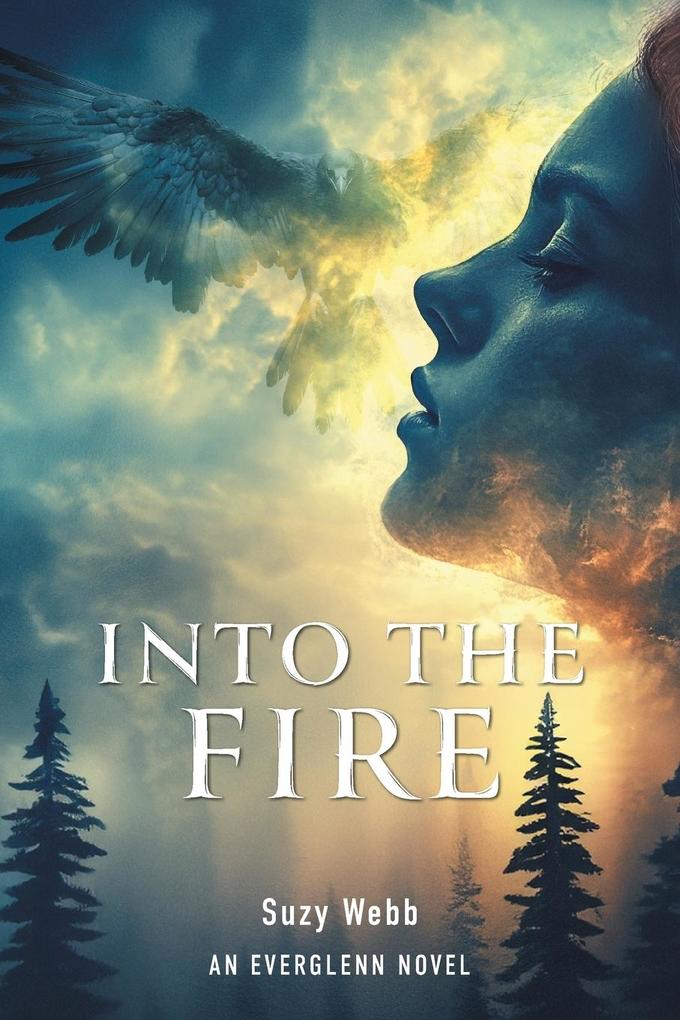 Into The Fire