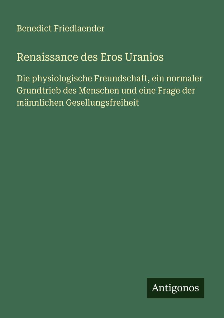 Renaissance des Eros Uranios