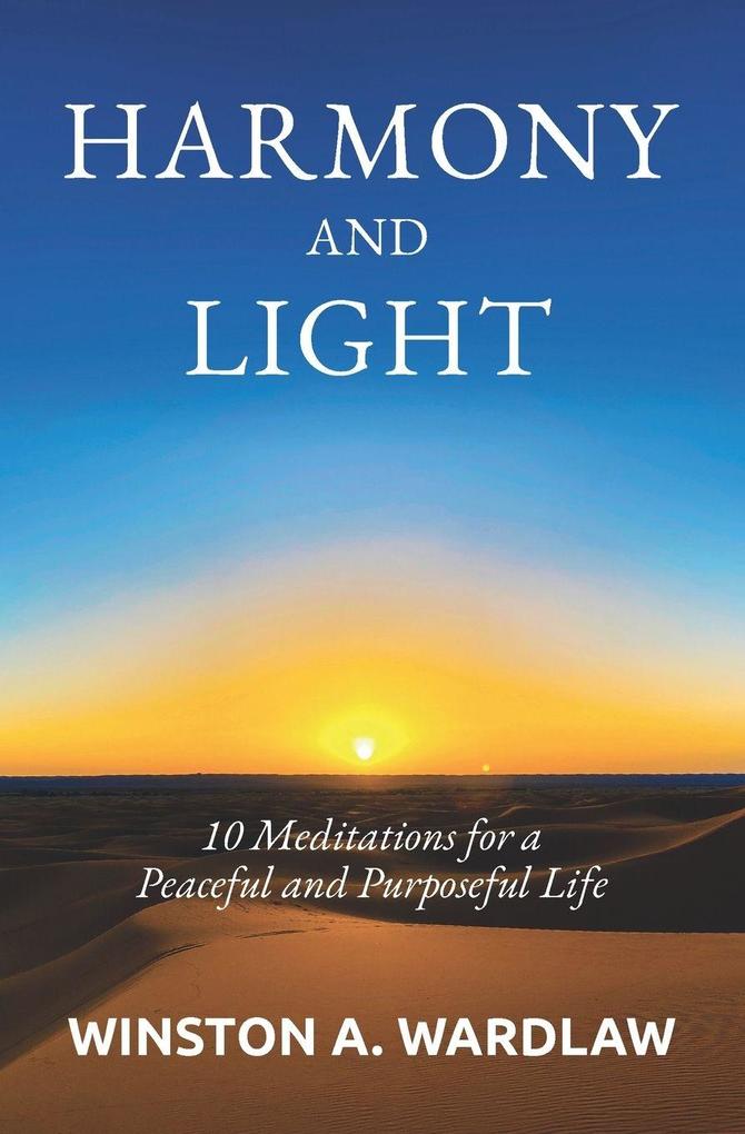 Harmony and Light