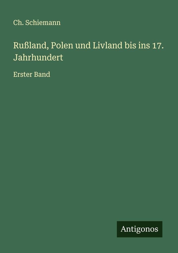 Rußland Polen und Livland bis ins 17. Jahrhundert