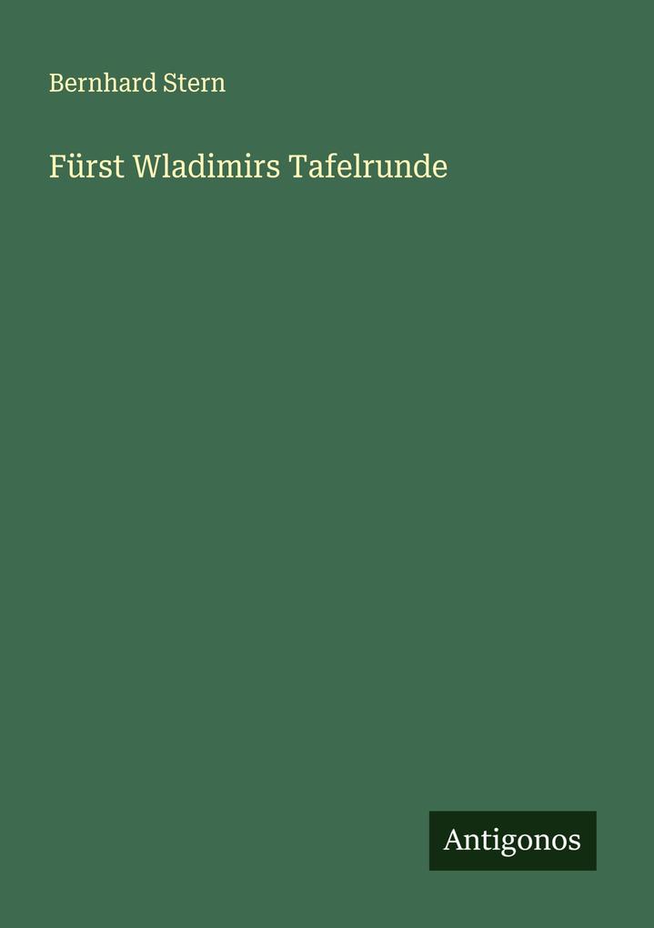 Fürst Wladimirs Tafelrunde