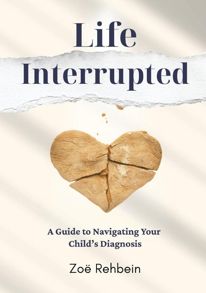 Life Interrupted