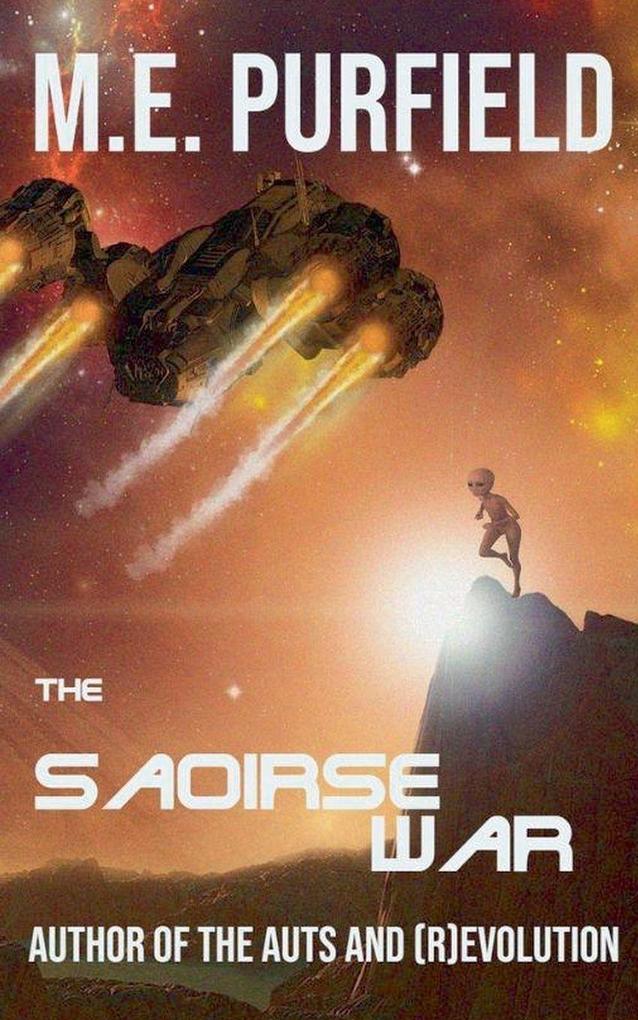 The Saoirse War