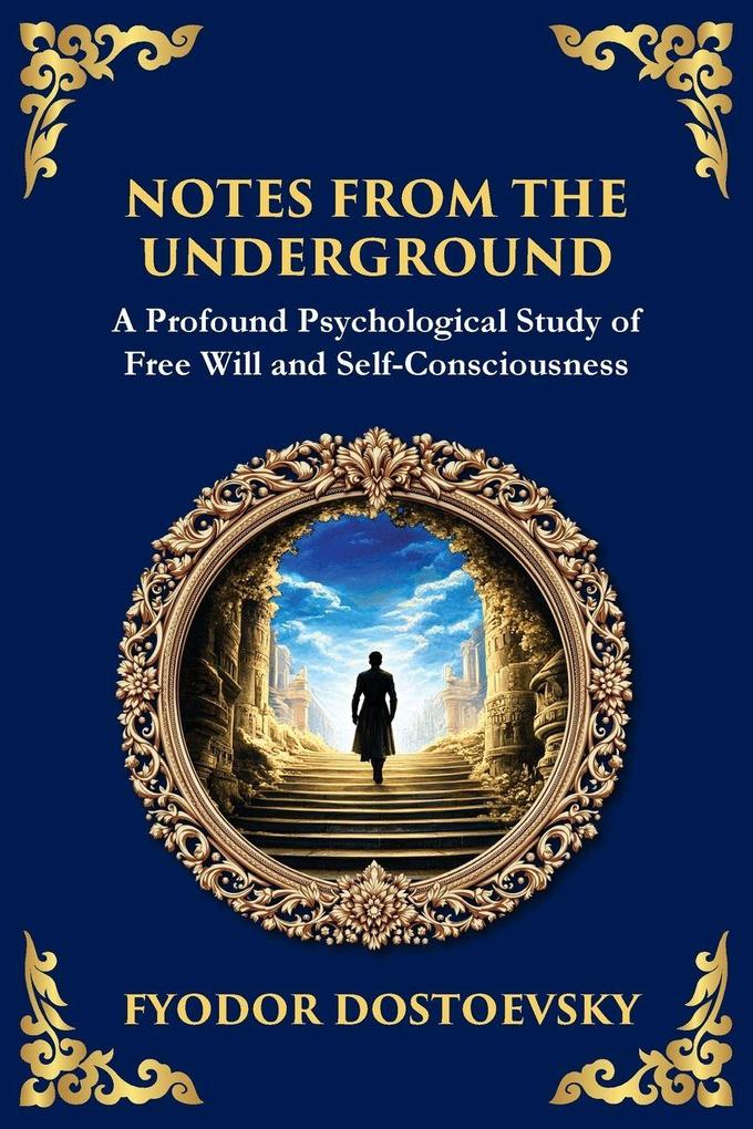 Notes from the Underground
