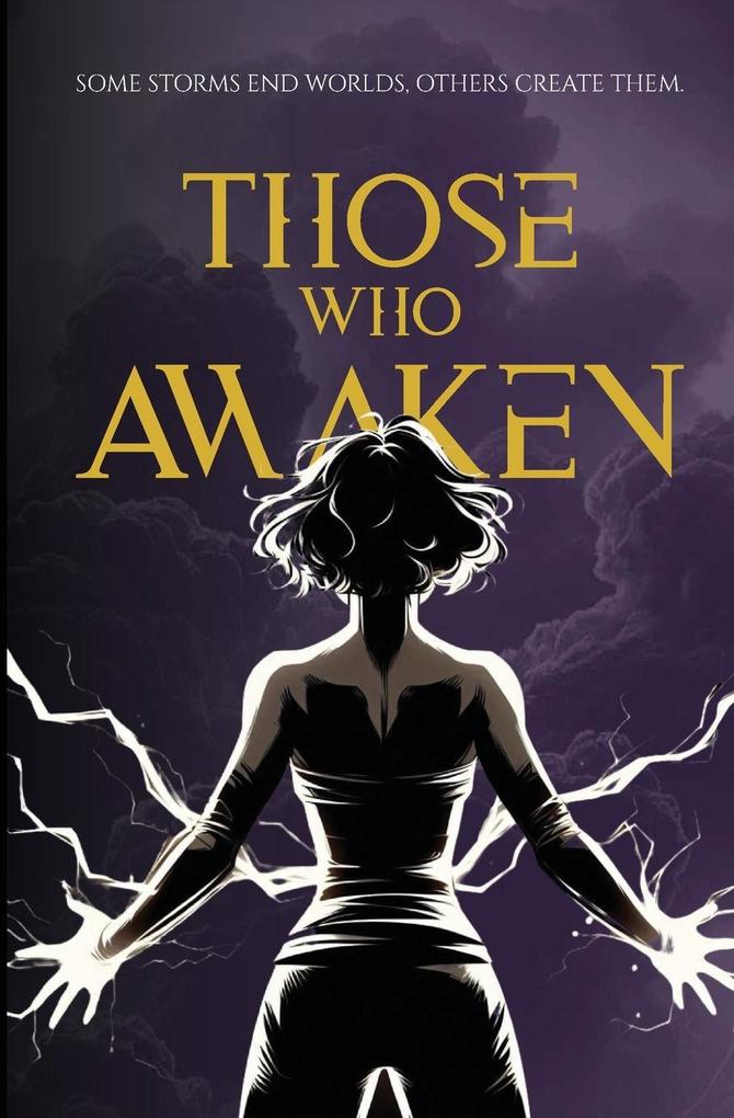 Those Who Awaken