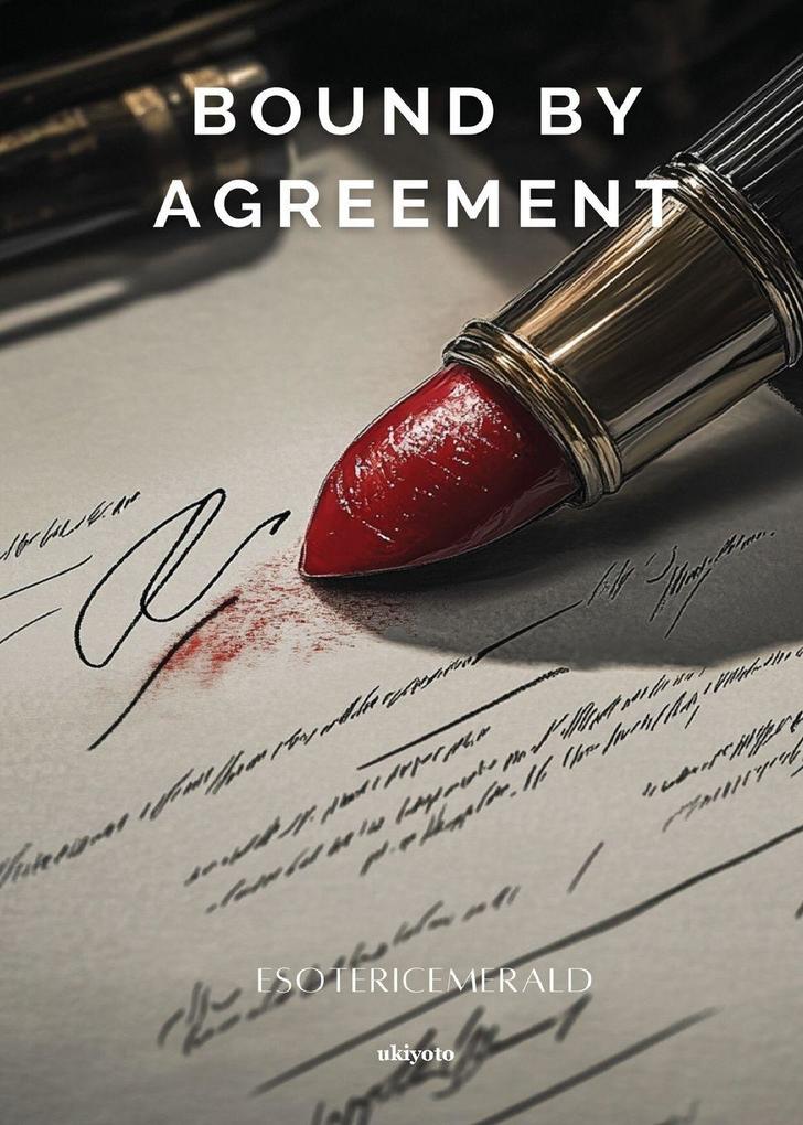 Bound by Agreement