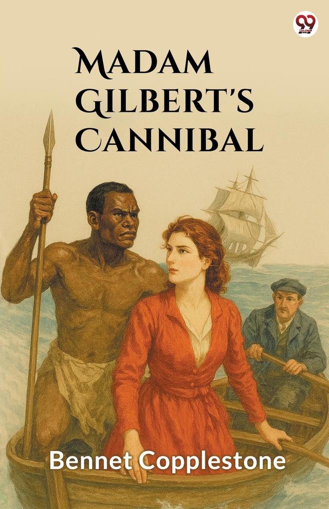 Madame Gilbert's Cannibal