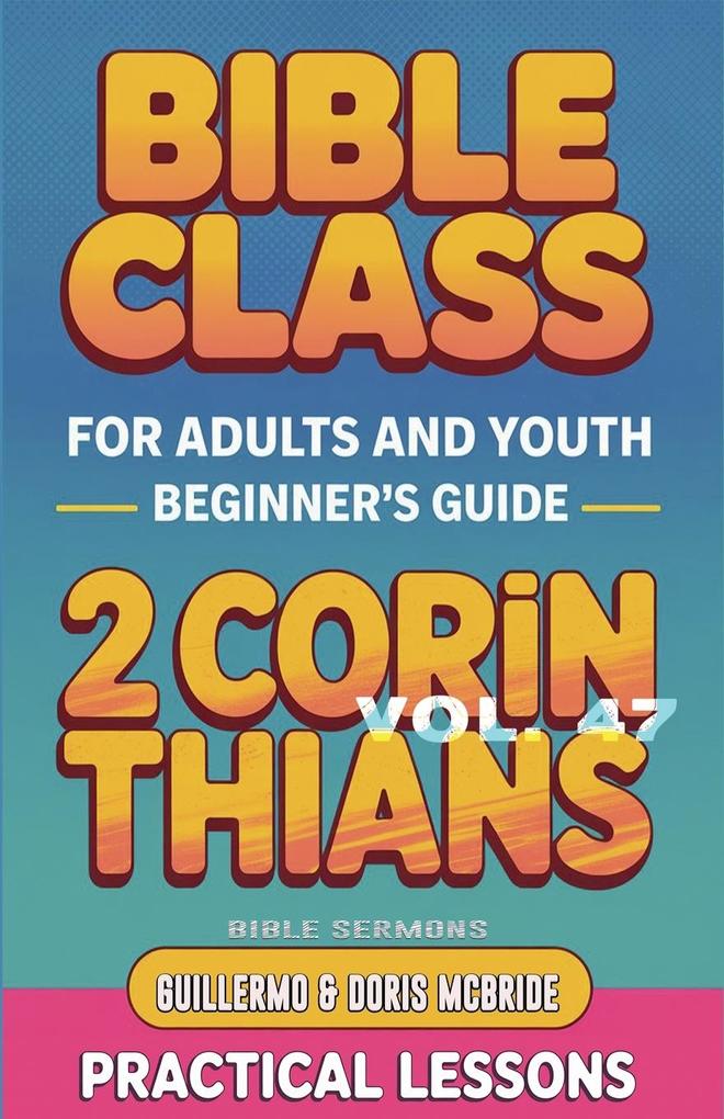 Bible Class for Adults and Youth