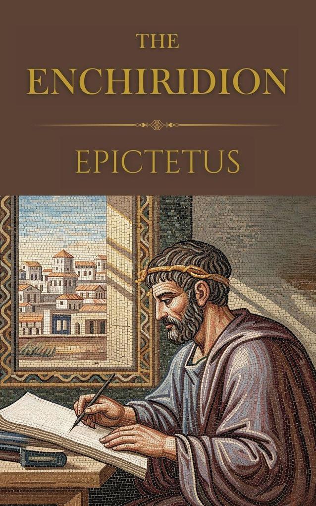 The Enchiridion (Polis & Praxis Classics)