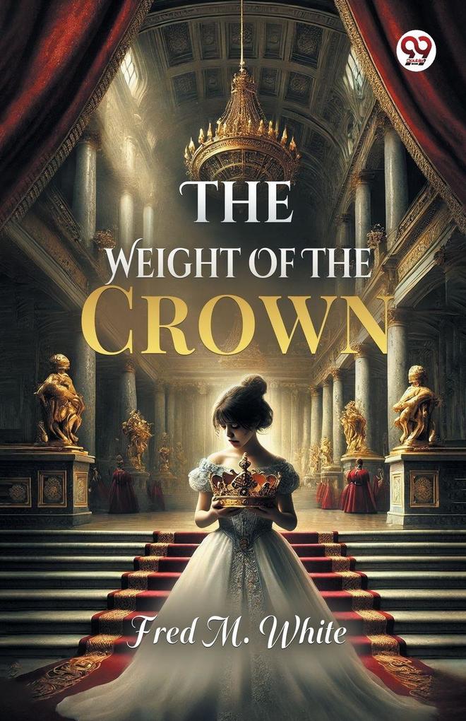 The Weight Of The Crown