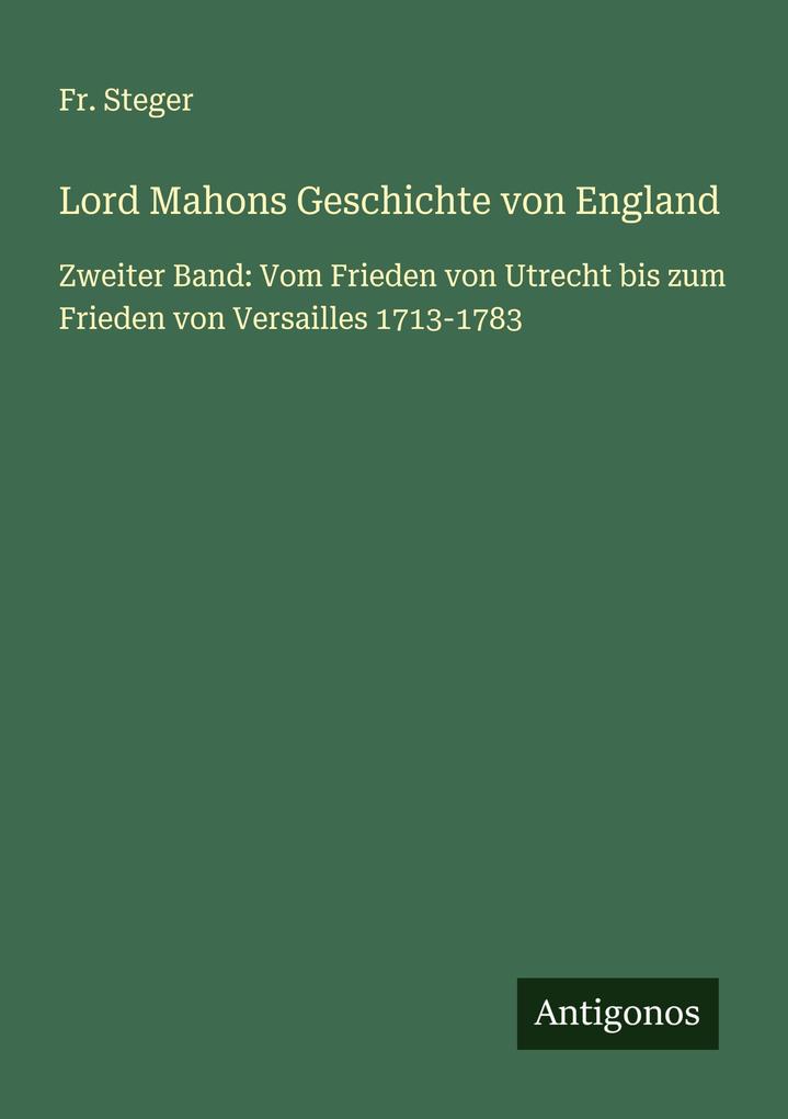 Lord Mahons Geschichte von England