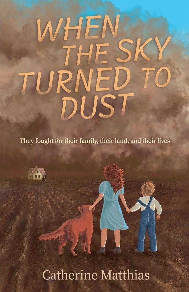 When the Sky Turned to Dust