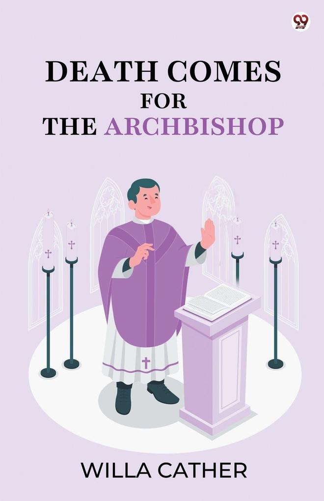 Death Comes For The Archbishop