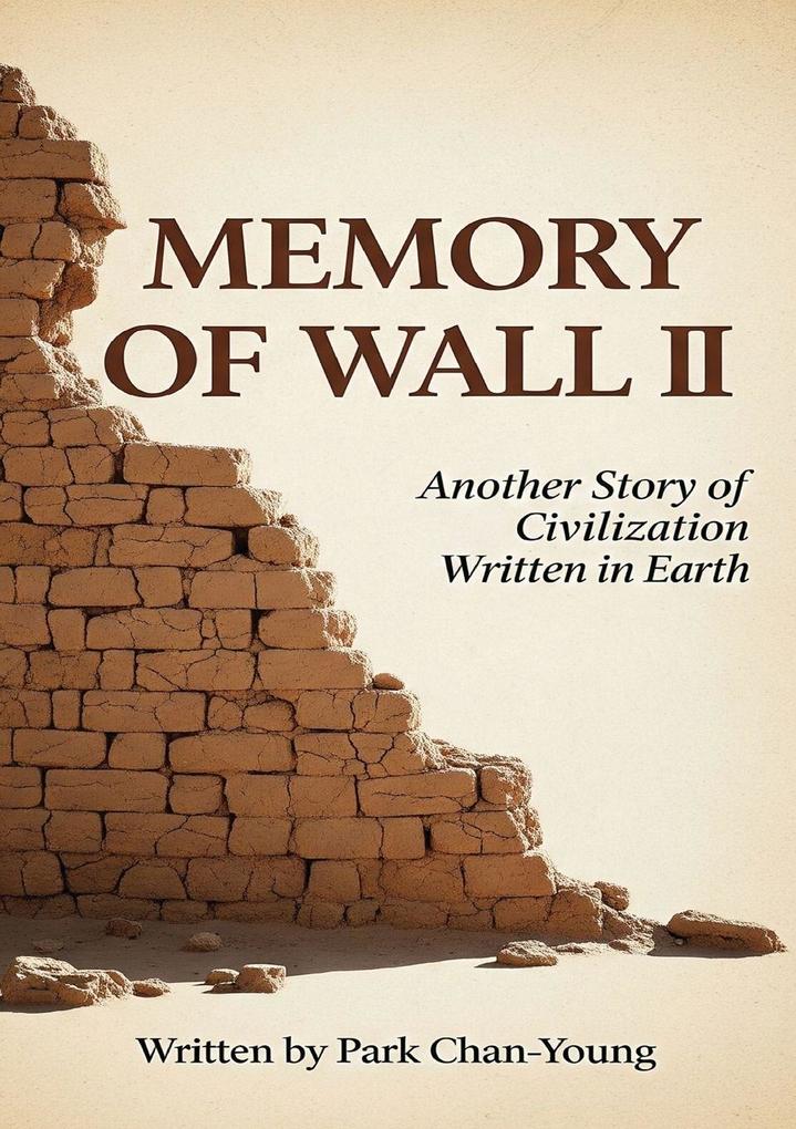 MEMORY OF WALL 2