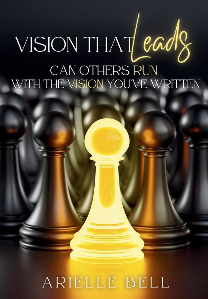 Vision that Leads