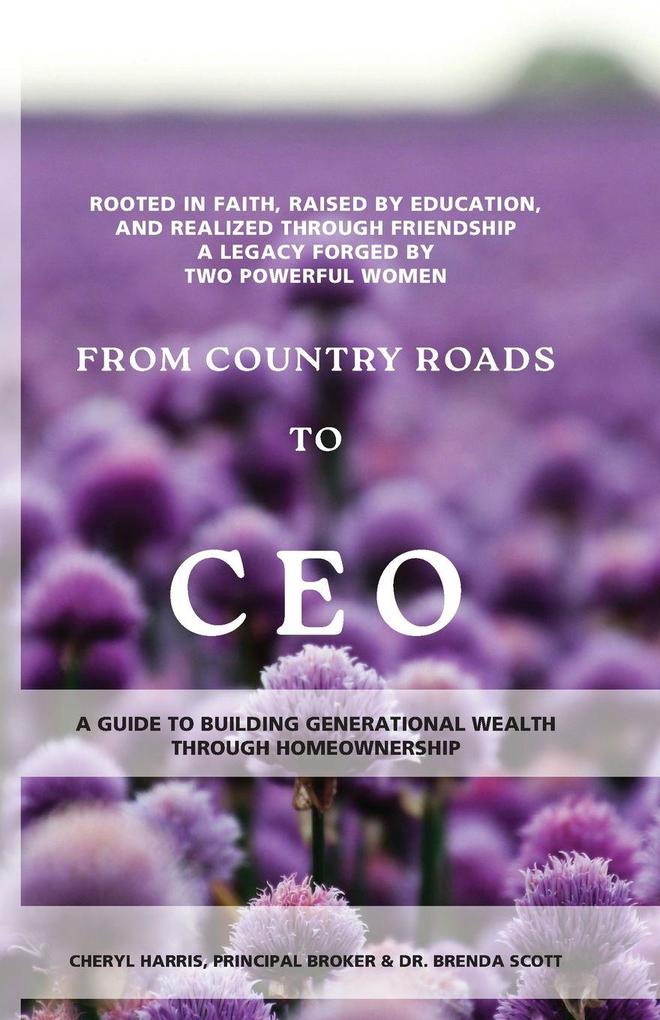 From Country Roads to CEO