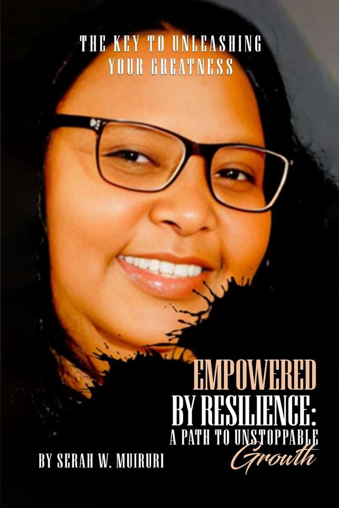 Empowered By Resilience
