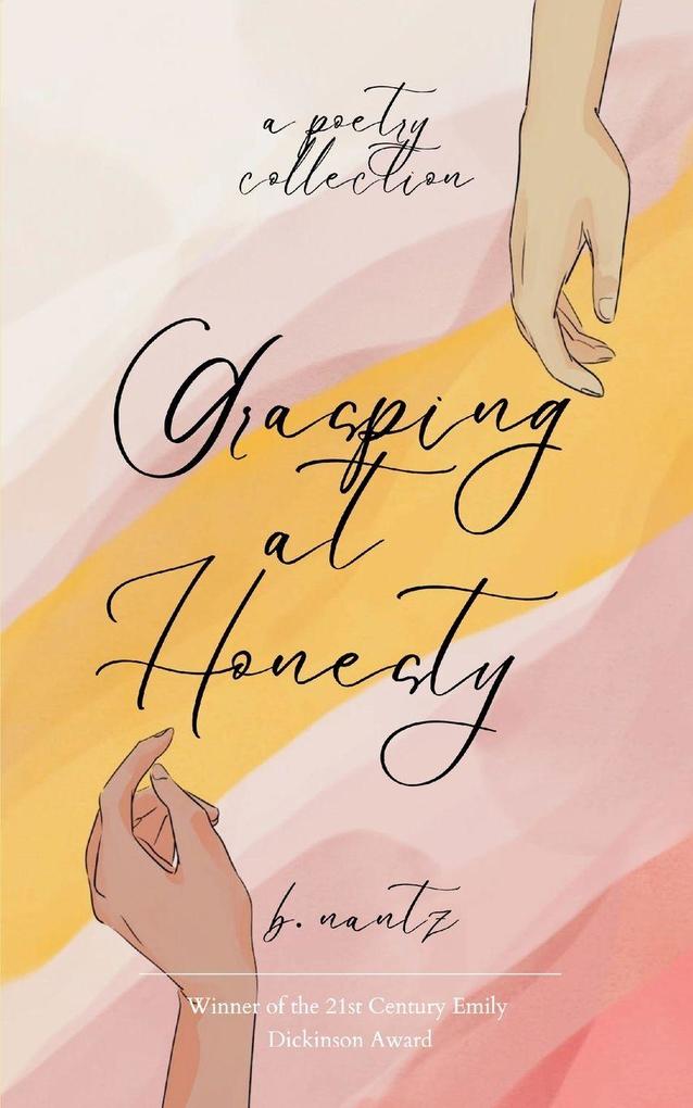 Grasping at Honesty