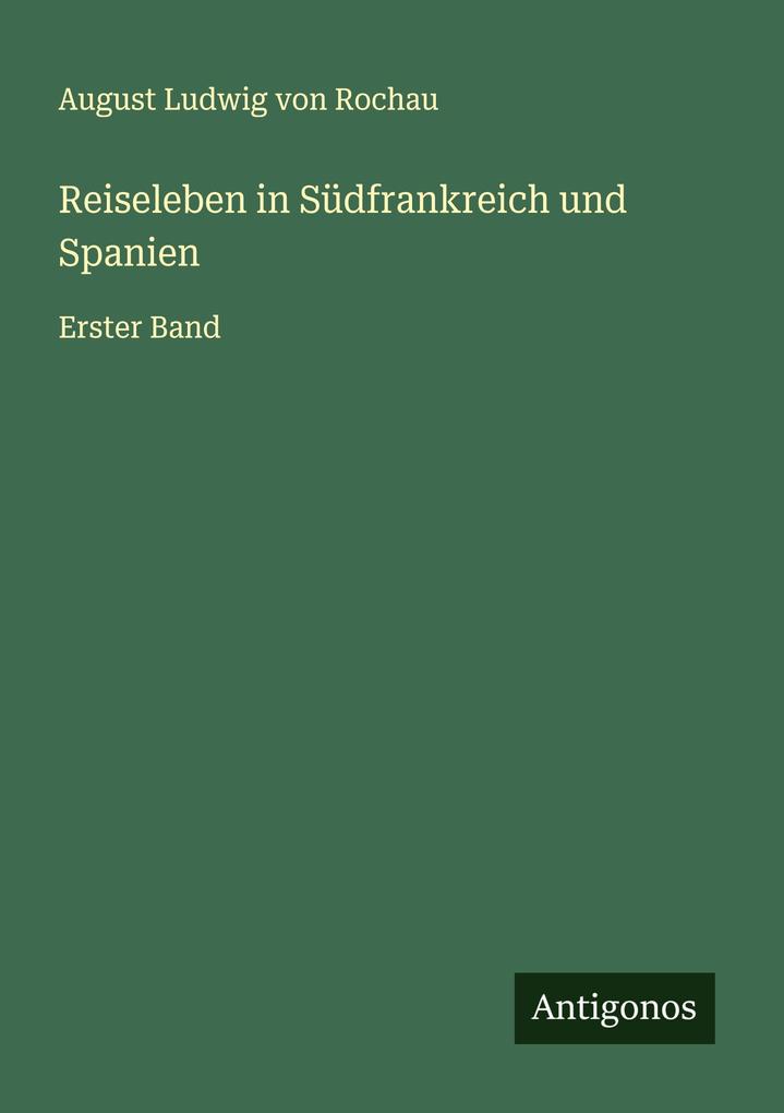 Reiseleben in Südfrankreich und Spanien