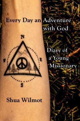 Every Day an Adventure with God