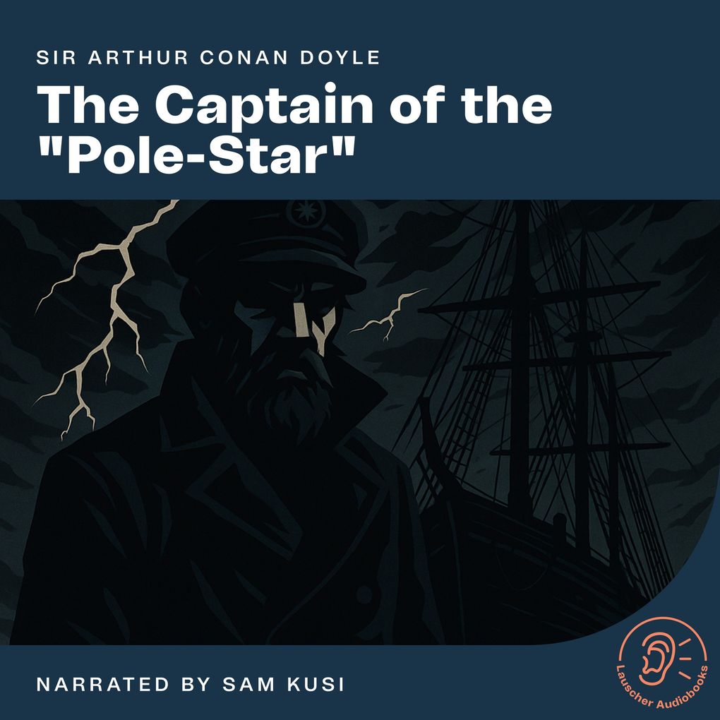 The Captain of the 'Pole-Star'