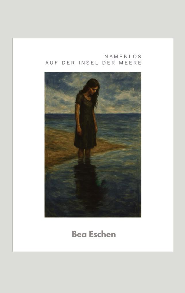 Namenlos auf der Insel der Meere