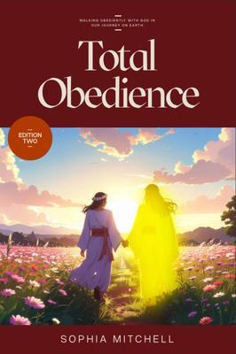 TOTAL OBEDIENCE